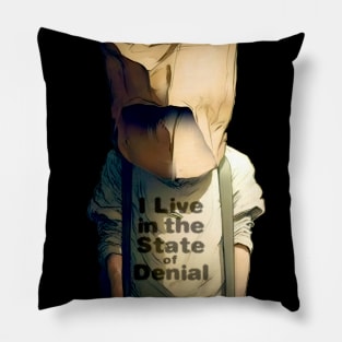 I Live in the State of Denial No. 3: A Person with a Paper Bag over His Head on a dark background Pillow
