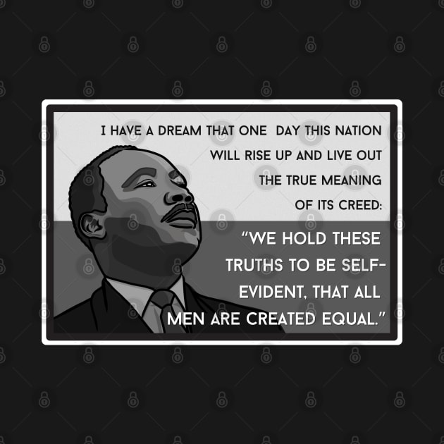 Quote: Martin Luther King Jr. - "I Have a Dream..." by History Tees