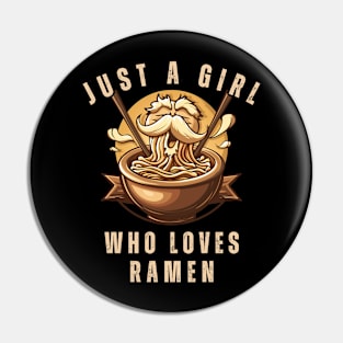 just a girl who loves ramen Pin