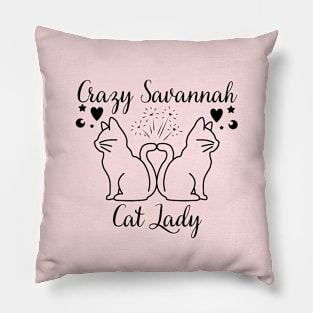 Crazy Savannah Cat Lady Pillow