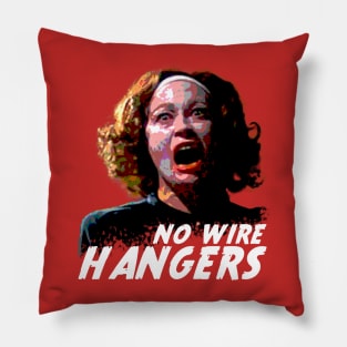 No wire hangers Pillow