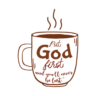 Put God first T-Shirt