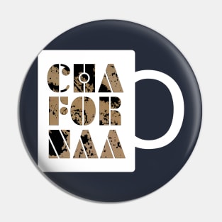 Cha for naa chow for now slang coffee or tea cup Pin