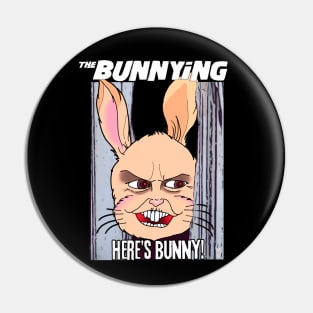 The Bunnying -  The Shining Parody Pin