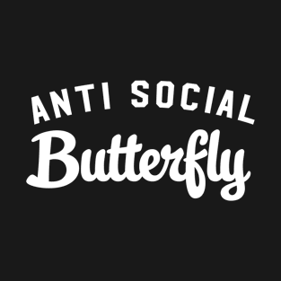 Anti social butterfly T-Shirt