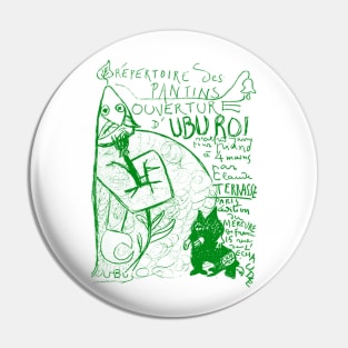 Ubu roi - green Pin