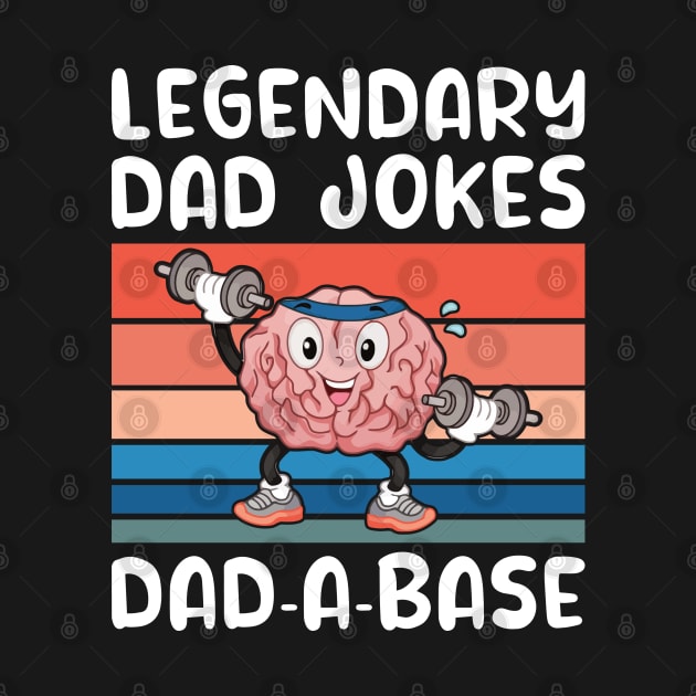 Legendary Dad Jokes Dad-A-Base Funny Dad by DPattonPD