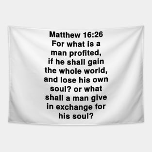 Matthew 16:26 King James Version Bible Verse Text Tapestry