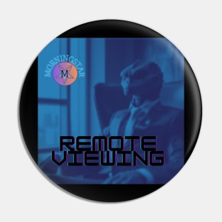 Morningstar- Remote Viewing Pin