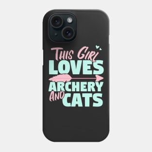 This Girl Loves Archery And Cats Gift design Phone Case