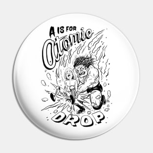 A is for Atomic Drop Pin