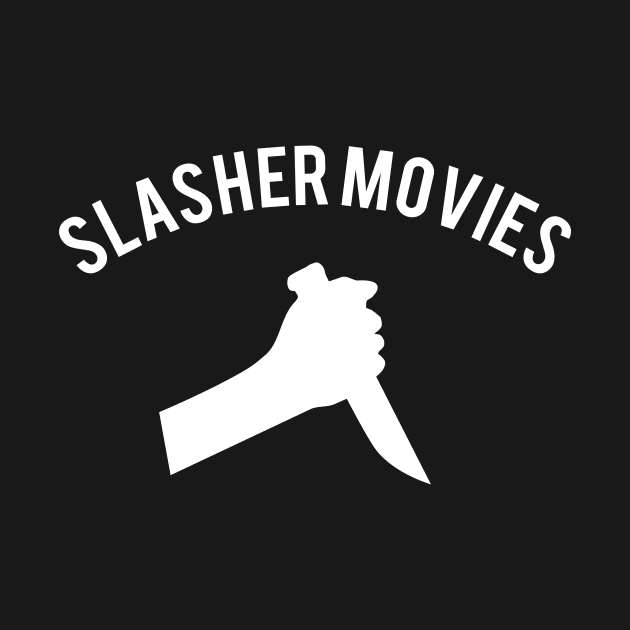Slasher Movies by HorrorMoviesFan