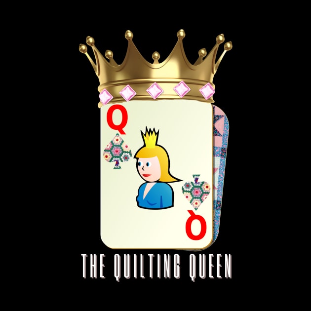 The Quilting Queen by DadOfMo Designs