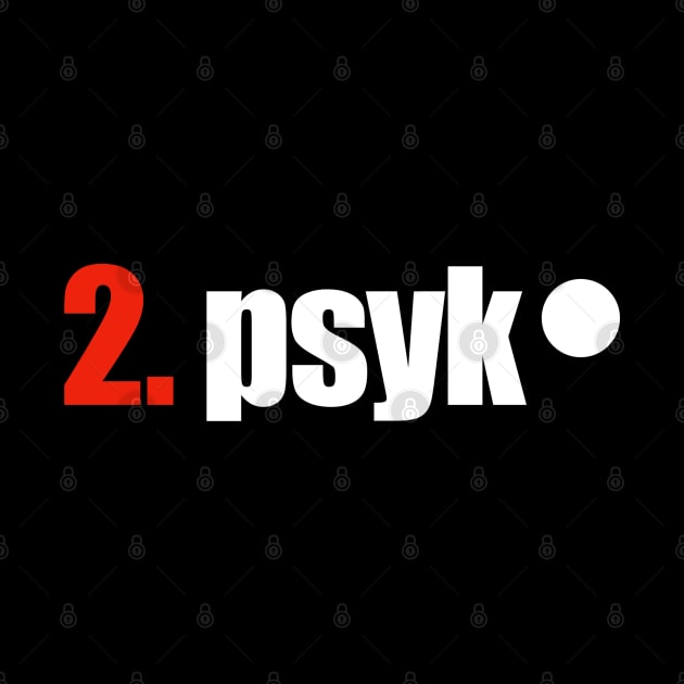 Psyk by 2Divided