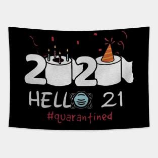 HELLO 21 TOILET PAPER BIRTHDAY CAKE QUARANTINED Tapestry