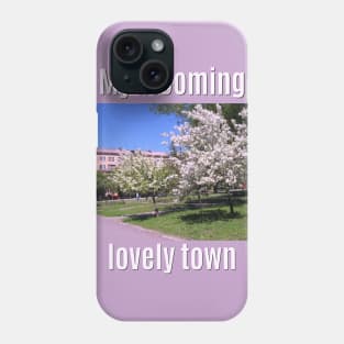 my blooming town Phone Case