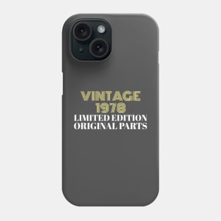 Vintage 1978 Limited Edition Original Parts Phone Case