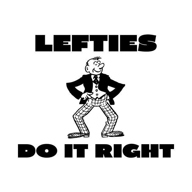 Lefties do it right by IOANNISSKEVAS