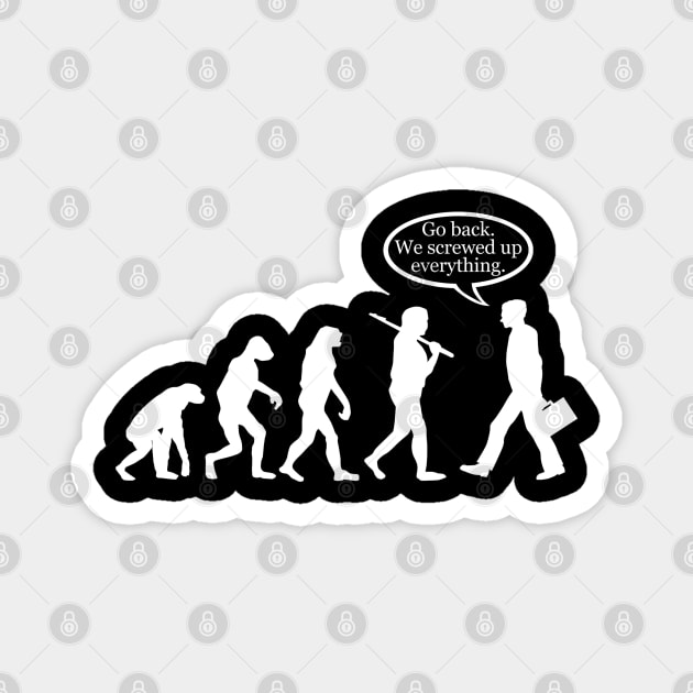 Funny Evolution Fail Magnet by robotface