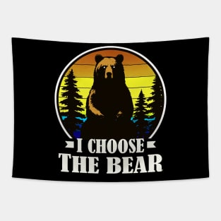 Retro I Choose The Bear Tapestry