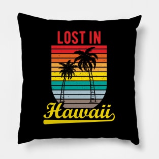 Lost in Hawaii vintage Pillow