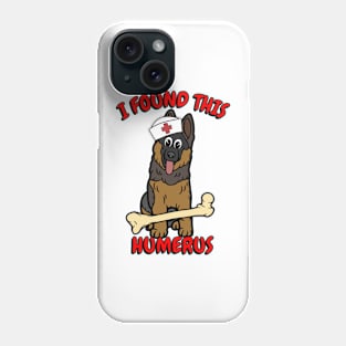 Funny guard dog is a nurse with a joke Phone Case