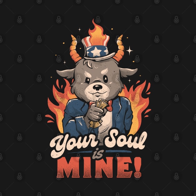 Your Soul is Mine - Funny Evil Cute Baphomet Goth Gift by eduely