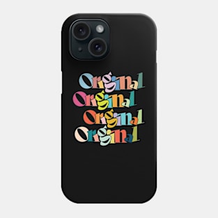 Originality Phone Case