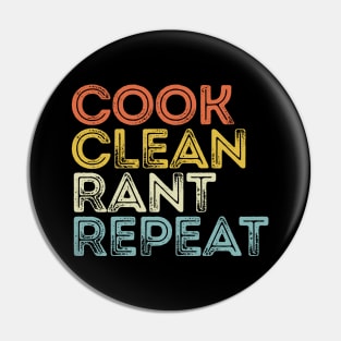 Vintage Cook Clean Rant Repeat Pin