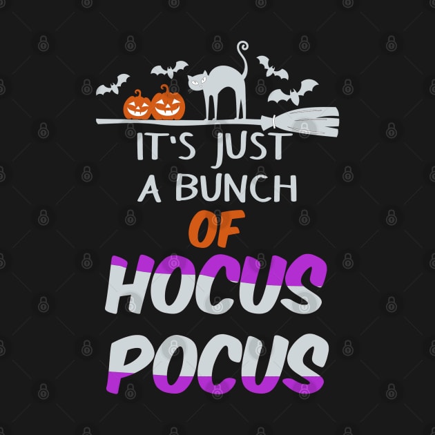 It's Just A Bunch Of Hocus Pocus Fun Teacher Witch Shirt Funny Halloween Shirts Happy Halloween Costumes Trick Or Treat Scary Halloween Gift by Curryart