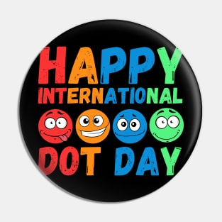 Happy International Dot Day Cute Colorful Dots Kids Toddler Pin