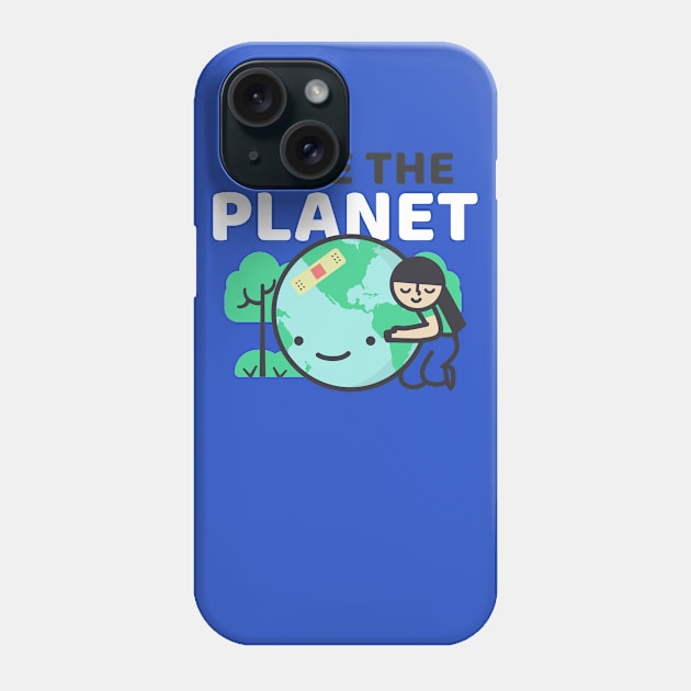 Save the Planet Phone Case by mcfreedomprints