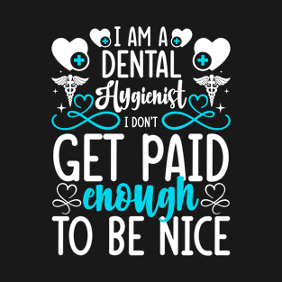 Dentist Appreciation Dentistry Dental Hygienist T-Shirt