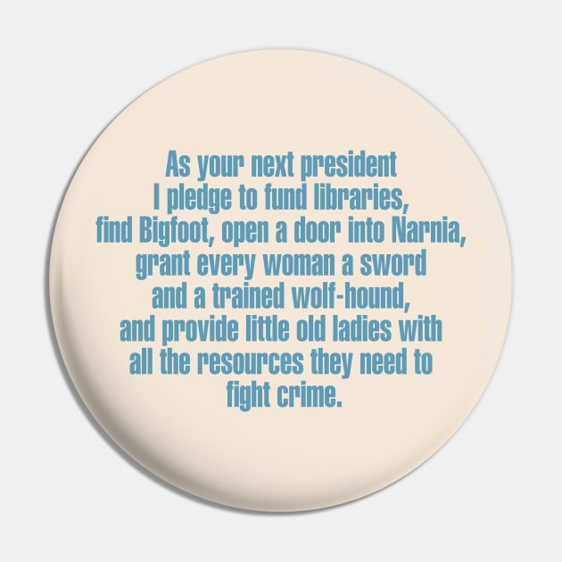 As Your Next President... Pin by ShawnaMac