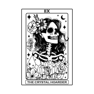"The Crystal Hoarder" Funny Tarot Card T-Shirt