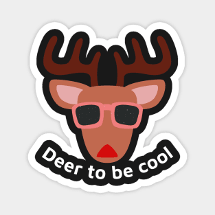 Christmas Deer to be Cool Magnet