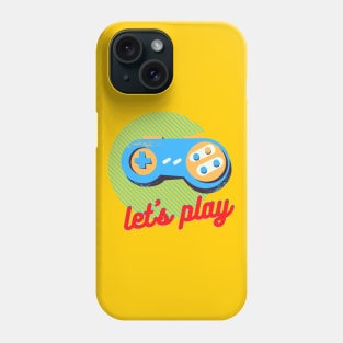 Lets Play Phone Case