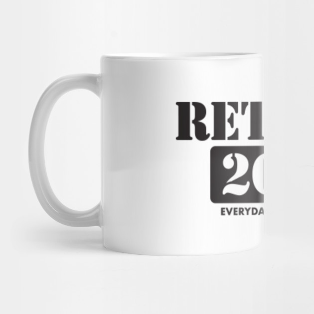 2020 Retire Happy Wild And Free Retirement Mug Teepublic