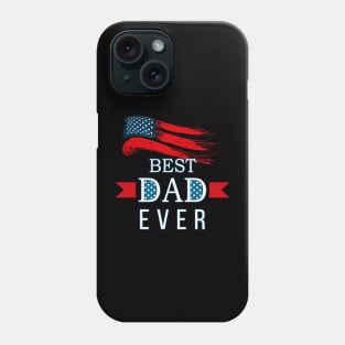 Father's day Best Dad Ever with US American Flag Phone Case