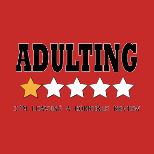 Adulting T-Shirt