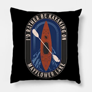 Id Rather Be Kayaking On Mayflower Lake in Wisconsin Pillow