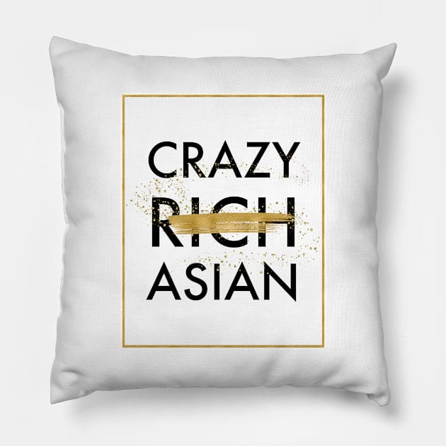 Crazy Not Rich Asian Pillow by literarylifestylecompany