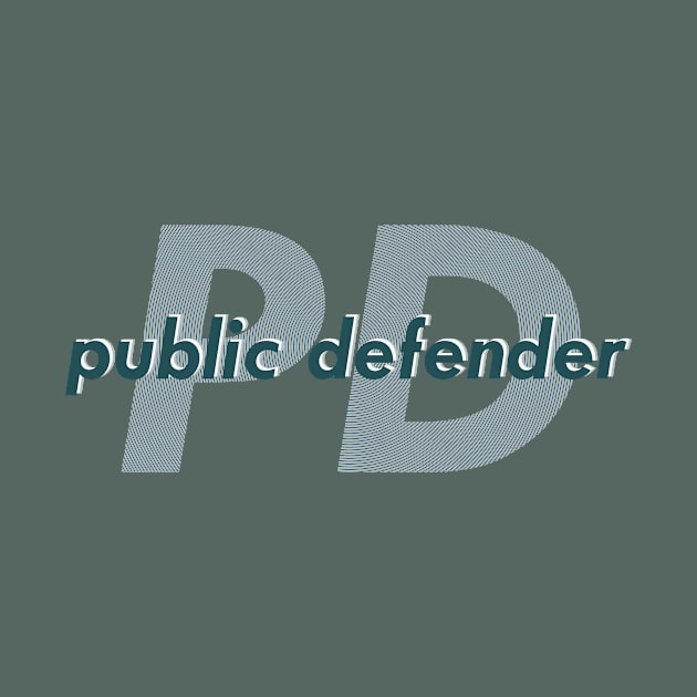 Public Defender by ericamhf86