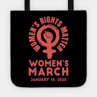 Women's Rights Matter Women's March 2020 Tote