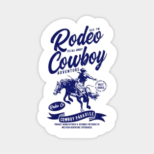 Rodeo Cowboy Paradise Magnet