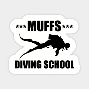 Muffs Diving School Magnet