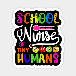 School Nurse Of Tiny Humans Teacher Back To School Magnet