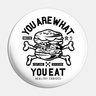 You Are What You Eat Pin