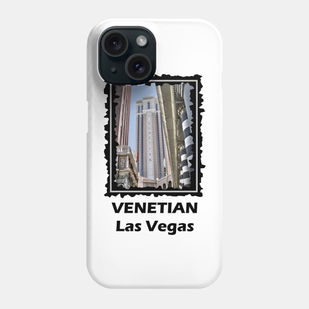 VENETIAN Hotel And Casino Las Vegas Nevada Phone Case by SartorisArt1