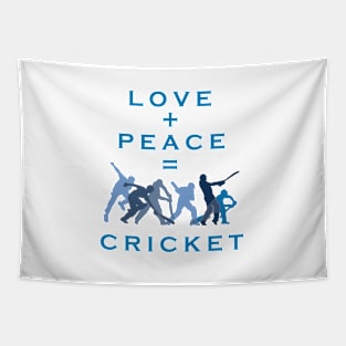 Love and peace equals cricket Tapestry